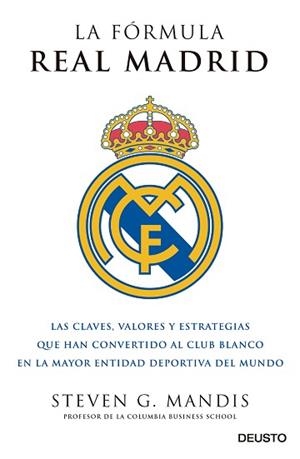 FÓRMULA REAL MADRID, LA | 9788423425631 | MANDIS, STEVEN G.