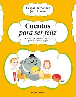 CUENTOS PARA SER FELIZ | 9788492766369 | HERNÁNDEZ, GASPAR