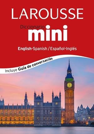 DICCIONARIO MINI ESPAÑOL - INGLÉS / INGLÉS - ESPAÑOL | 9788416124398 | LAROUSSE EDITORIAL