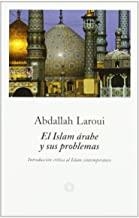 ISLAM ÁRABE Y SUS PROBLEMAS, EL | 9788483074206 | ADADALLAH, LAROUI