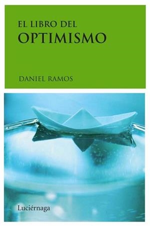 LIBRO DEL OPTIMISMO, EL | 9788489957961 | RAMOS AUTO, DANIEL