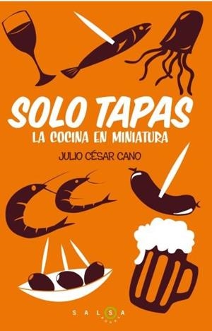 SOLO TAPAS | 9788496599949 | CÉSAR, JULIO