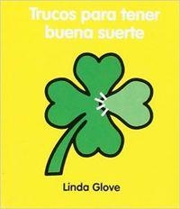 TRUCOS PARA TENER BUENA SUERTE | 9788476696576 | GLOVE, LINDA