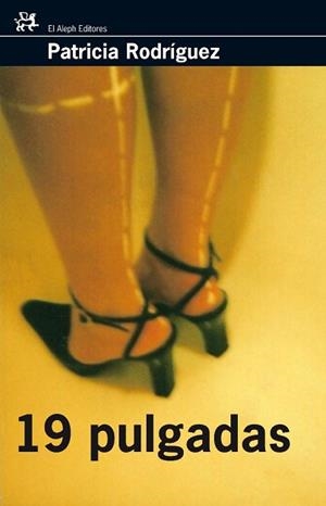 19 PULGADAS | 9788476698242 | RODRÍGUEZ MARTÍN, PATRICIA