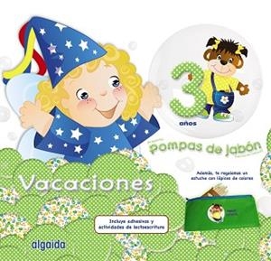 POMPAS DE JABÓN 3. CUADERNO DE VACACIONES | 9788490671825 | CAMPUZANO VALIENTE, MARÍA DOLORES