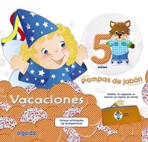 POMPAS DE JABÓN 5. CUADERNO DE VACACIONES | 9788490671849 | CAMPUZANO VALIENTE, MARÍA DOLORES