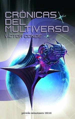 CRÓNICAS DEL MULTIVERSO | 9788445077733 | CONDE, VICTOR