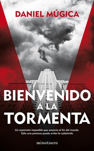 BIENVENIDO A LA TORMENTA | 9788445002025 | MÚGICA, DANIEL