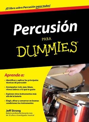 PERCUSIÓN PARA DUMMIES | 9788432901430 | STRONG, JEFF
