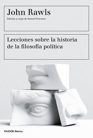 LECCIONES DE HISTORIA DE LA FILOSOFIA POLITICA | 9788449333415 | RAWLS, JOHN