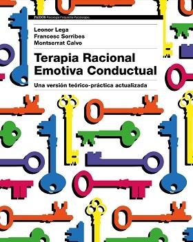 TERAPIA RACIONAL EMOTIVA CONDUCTUAL | 9788449333422 | CALVO, MONTSERRAT / LEGA, LEONOR / SORRIBES, FRANCESC