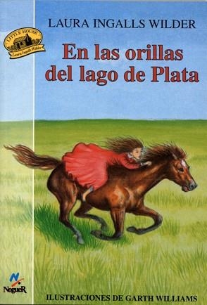 EN LAS ORILLAS DEL LAGO DE PLATA | 9788427932272 | INGALLS WILDER, LAURA