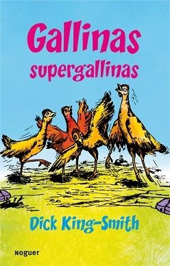 GALLINAS SUPERGALLINAS | 9788427901216 | KING-SMITH, DICK