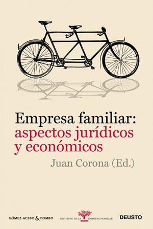 EMPRESA FAMILIAR : ASPECTOS JURÍDICOS Y ECONÓMICOS | 9788423428403 | CORONA, JUAN