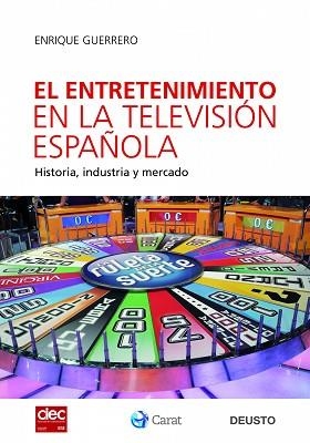 ENTRETENIMIENTO EN LA TELEVISIÓN ESPAÑOLA, EL | 9788423427666 | GUERRERO, ENRIQUE