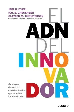 ADN DEL INNOVADOR, EL | 9788423412433 | DYER, JEFF / GREGERSEN, HAL