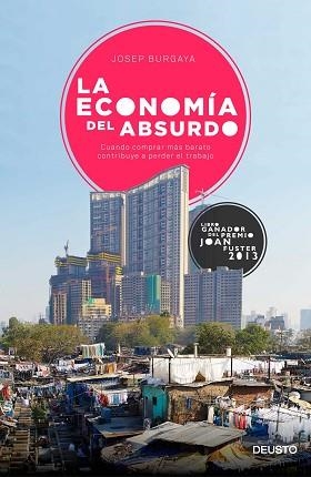 ECONOMÍA DEL ABSURDO, LA | 9788423420704 | BURGAYA RIERA, JOSEP