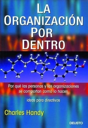 ORGANIZACIÓN POR DENTRO, LA | 9788423422913 | HANDY, CHARLES