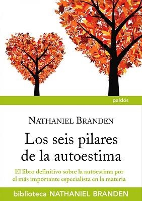 SEIS PILARES AUTOESTIMA | 9788449324758 | BRANDEN, NATHANIEL