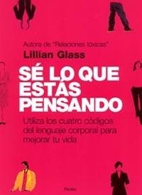 SÉ LO QUE ESTÁS PENSANDO | 9788449314759 | GLASS, LILLIAN
