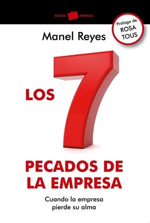 7 PECADOS DE LA EMPRESA, LOS | 9788449329005 | REYES, MANEL