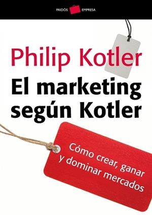 MARKETING SEGÚN KOTLER, EL | 9788449324772 | KOTLER, PHILIP