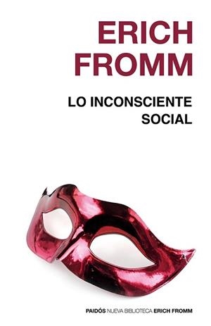 LO INCONSCIENTE SOCIAL | 9788449308628 | FROMM, ERICH