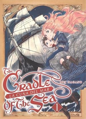 CRADLE OF THE SEA 01 | 9788417373191 | NAGANO, MEI