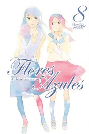 FLORES AZULES 08 | 9788416960064 | SHIMURA, TAKAKO