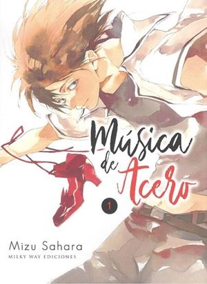 MUSICA DE ACERO 01 | 9788417373382 | SAHARA, MIZU
