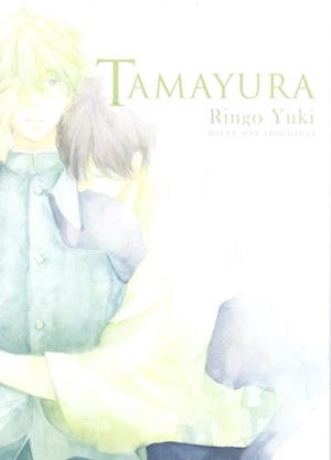 TAMAYURA | 9788417373306 | RINGO, YUKI