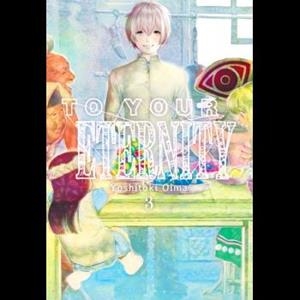 TO YOUR ETERNITY 03 | 9788416960682 | OIMA, YOSHITOKI