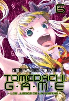 TOMODACHI GAME 06 | 9788416960170 | YAMAGUCHI, MIKOTO / SATO, YUKI