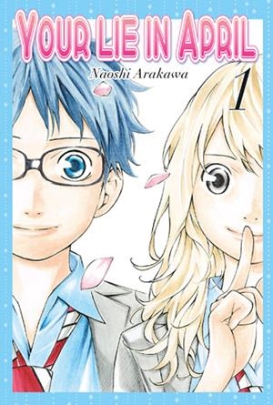 YOUR LIE IN APRIL 01 | 9788494354045 | ARAKAWA, NAOSHI