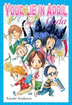 YOUR LIE IN APRIL CODA | 9788416960804 | ARAKAWA, NAOSHI