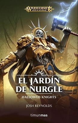 JARDÍN DE NURGLE, EL | 9788445005361 | REYNOLDS, JOSH