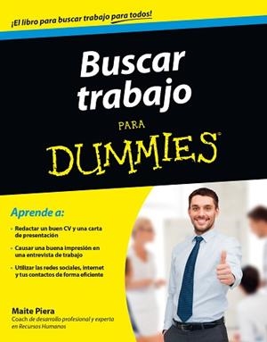 BUSCAR TRABAJO PARA DUMMIES | 9788432902116 | PIERA, MAITE