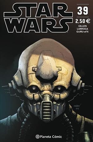 STAR WARS 39 | 9788491469094 | GILLEN, KIERON / LARROCA, SALVADOR