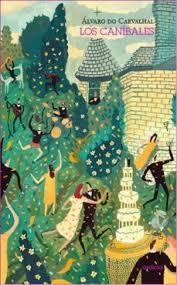 CANIBALES, LOS | 9788494123559 | DO CARVALHAL, ÁLVARO