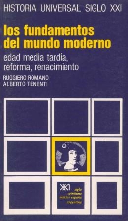 HISTORIA UNIVERSAL 12 FUNDAMENTOS DEL MUNDO MODERNO | 9788432300059 | ROMANO, RUGGIERO