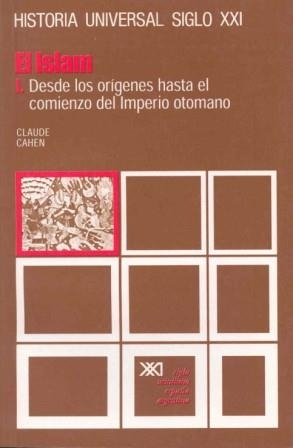 HISTORIA UNIVERSAL 14 ISLAM 1 | 9788432300202 | CAHEN, CLAUDE