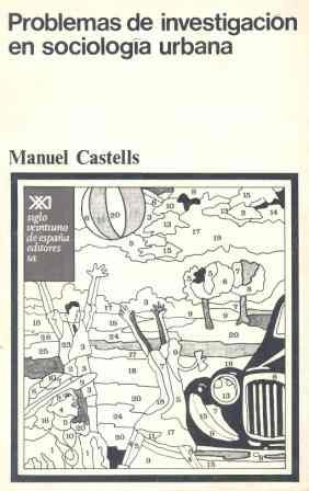 PROBLEMAS DE INVESTIGACION EN SOCIOLOGIA URBANA | 9788432300400 | CASTELLS, MANUEL