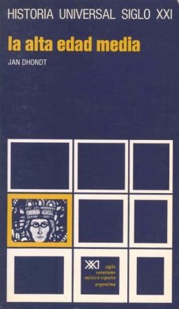 HISTORIA UNIVERSAL 10 ALTA EDAD MEDIA | 9788432300493 | DHONDT, JAN