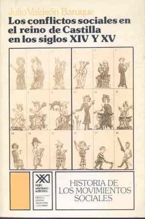 CONFLICTOS SOCIALES EN EL REINO DE CASTILLA EN LOS SIGLOS XIV Y XV | 9788432301889 | VALDEON BARUQUE, JULIO