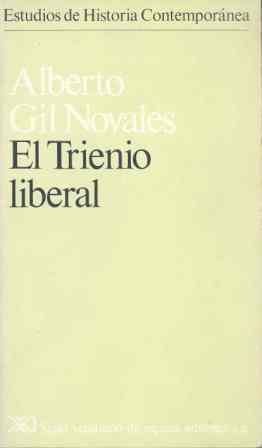 TRIENIO LIBERAL | 9788432303876 | GIL NOVALES, ALBERTO