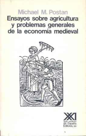 ENSAYOS SOBRE AGRICULTURA Y PROBLEMAS GENERALES DE ECONOMIA MEDIEVAL | 9788432304002 | POSTAN, MICHAEL M.