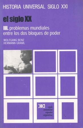 HISTORIA UNIVERSAL 36 PROBLEMAS MUNDIALES ENTRE LOS DOS BLOQUES | 9788432304507 | BENZ, WOLFGANG