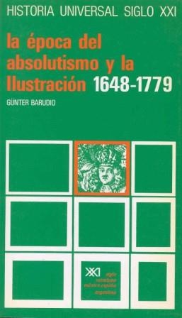 HISTORIA UNIVERSAL 25 EPOCA DEL ABSOLUTISMO Y ILUSTRACION | 9788432304736 | BARUDIO, GUNTER