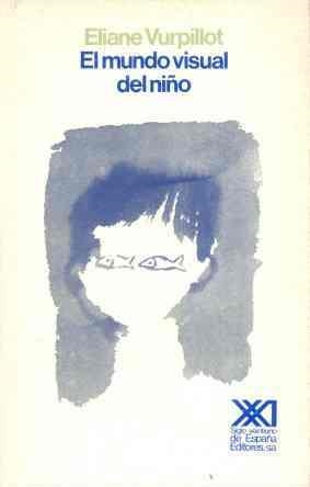 MUNDO VISUAL DEL NIÑO | 9788432305061 | VURPILLOT, ELIANE