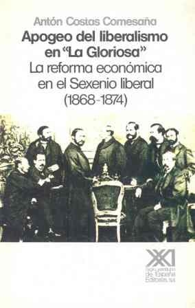 APOGEO DEL LIBERALISMO EN "LA GLORIOSA" | 9788432306389 | COSTAS COMESAÑA, ANTON